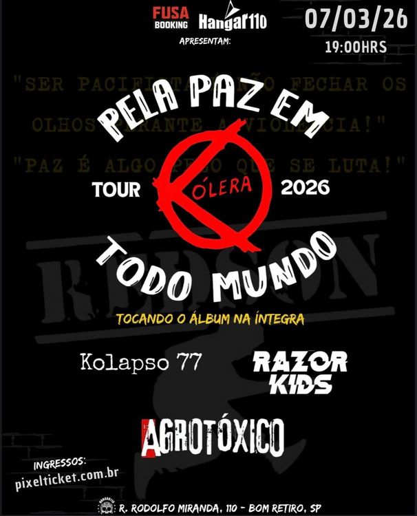 Pela Paz em Todo Mundo - Cólera Tour 2026