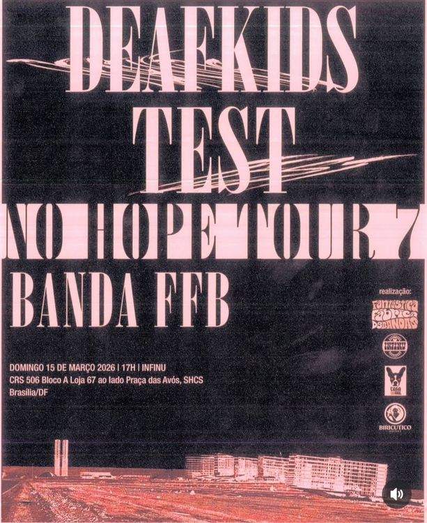 Deaf Kids e Test na Infinu