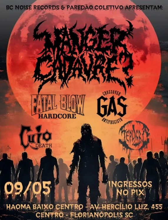 Manger Cadavre? em Florianópolis