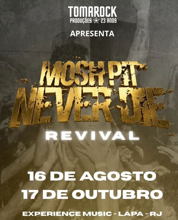 Mosh Pit Never Die Revival