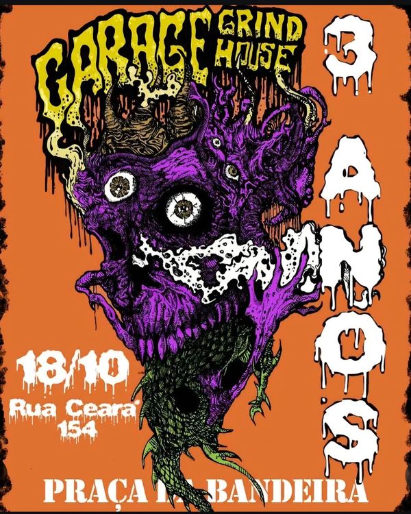 Garage Grindhouse 3 Anos