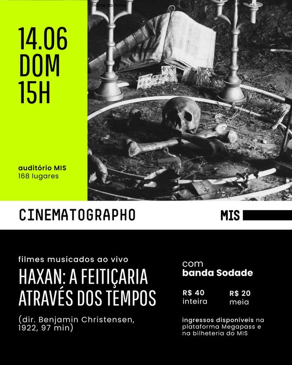 Cinematographo MIS (Museu Imagem e Som) : Sodade x HAXAN